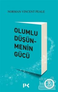 Olumlu Düşünmenin Gücü