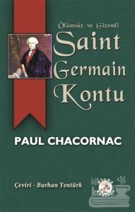 Ölümsüz ve Gizemli Saint Germain Kontu