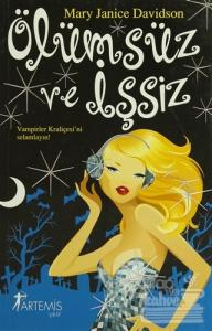 Ölümsüz ve İşsiz