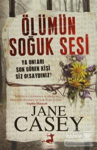 Ölümün Soğuk Sesi