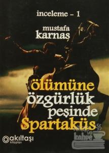 Ölümüne Özgürlük Peşinde Spartaküs