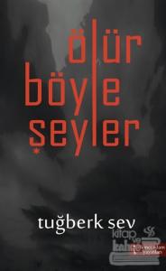 Ölür Böyle Şeyler