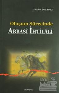 Oluşum Sürecinde Abbasi İhtilali
