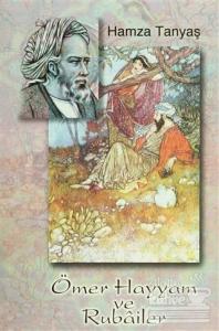 Ömer Hayyam ve Rubailer