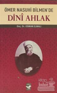 Ömer Nasuhi Bilmen'de Dini Ahlak