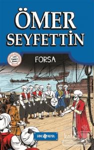 Ömer Seyfettin Hikayeleri 2 - Forsa