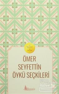Ömer Seyfettin Öykü Seçkileri