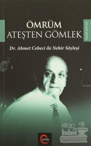 Ömrüm Ateşten Gömlek