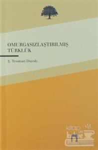 Omurgasızlaştırılmış Türklük