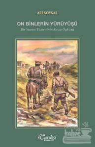 On Binlerin Yürüyüşü