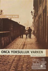 Onca Yoksulluk Varken