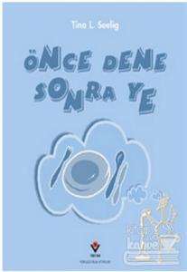 Önce Dene Sonra Ye