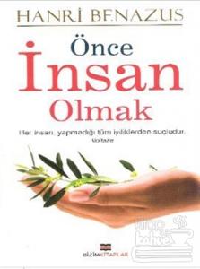 Önce İnsan Olmak