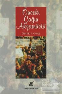 Önceki Çağın Akşamüstü