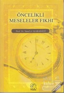 Öncelikli Meseleler Fıkhı