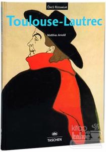 Öncü Ressamlar : Toulouse-Lautrec