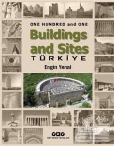 One Hundred And One Buildings And Sites Türkiye (Ciltli)