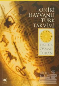 Oniki Hayvanlı Türk Takvimi