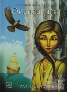 Onuncu Kent  Elyon Ülkesi 3. Kitap (Ciltli)