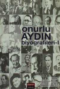 Onurlu Aydın Biyografileri -1