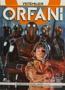 Orfani Cilt 1 : Yetimler