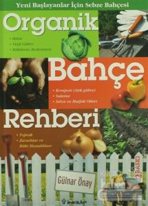 Organik Bahçe Rehberi