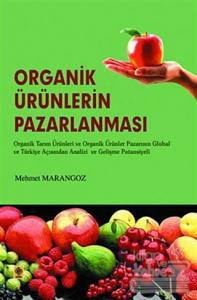Organik Ürünlerin Pazarlanması