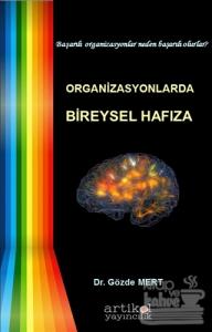 Organizasyonlarda Bireysel Hafıza
