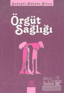 Örgüt Sağlığı