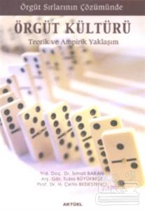 Örgüt Sırlarının Çözümünde Örgüt Kültürü