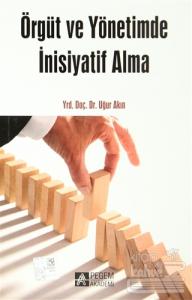 Örgüt ve Yönetimde İnisiyatif Alma