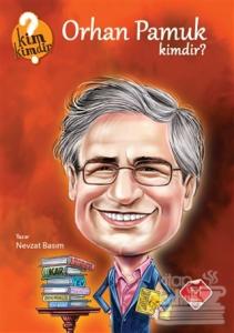 Orhan Pamuk Kimdir?