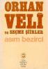 Orhan Veli ve Seçme Şiirler
