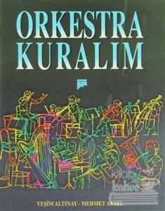 Orkestra Kuralım