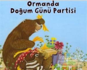 Ormanda Doğum Günü Partisi