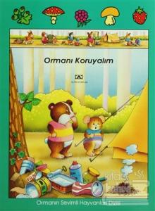 Ormanı Koruyalım Ormanın Sevimli Hayvanları