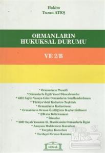 Ormanların Hukuksal Durumu ve 2/B
