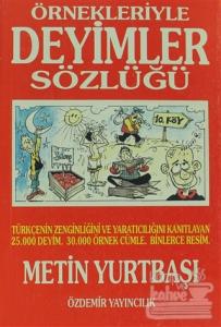Örnekleriyle Deyimler Sözlüğü