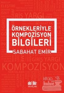 Örnekleriyle  Kompozisyon Bilgileri