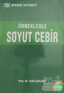 Örneklerle Soyut Cebir