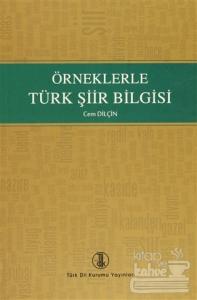 Örneklerle Türk Şiir Bilgisi