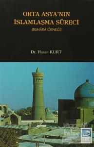 Orta Asya'nın İslamlaşma Süreci