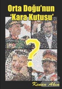 Orta Doğu'nun Kara Kutusu