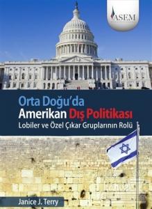 Orta Doğu'da Amerikan Dış Politikası