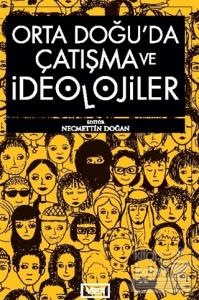 Orta Doğu'da Çatışma ve İdeolojiler