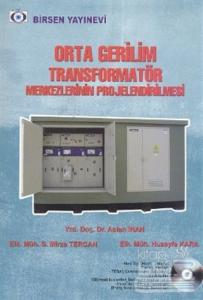 Orta Gerilim Transformatör Merkezlerinin Projelendirilmesi