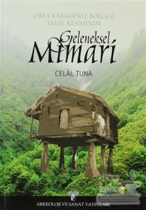 Orta Karadeniz Bölgesi Sahil Kesiminde Geleneksel Mimari