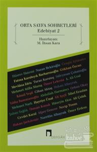 Orta Sayfa Sohbetleri - Edebiyat 2