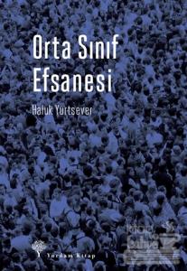 Orta Sınıf Efsanesi