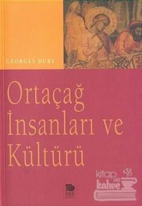 Ortaçağ İnsanları ve Kültürü